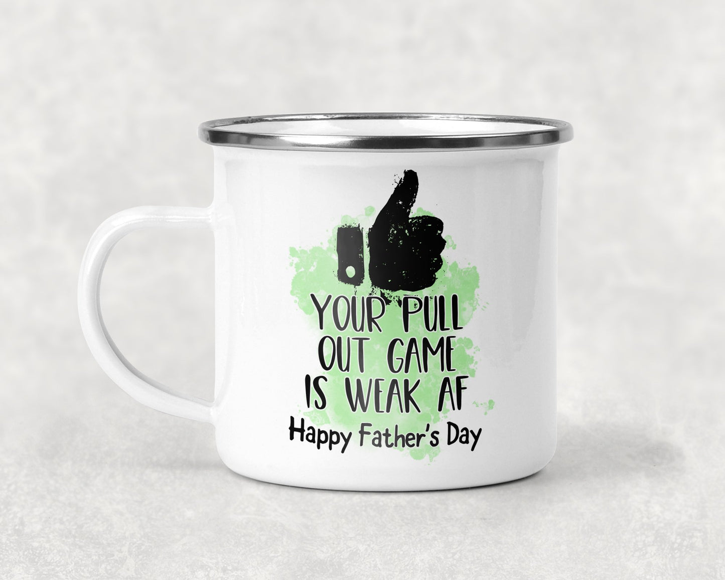 Your Pull Out Game Is Weak Af Happy Fathers Day Mug Coffee