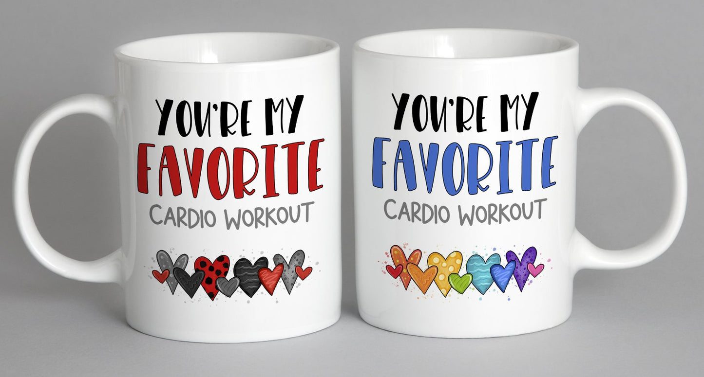 Youre My Favorite Cardio Workout (Rainbow Version) Mug Coffee