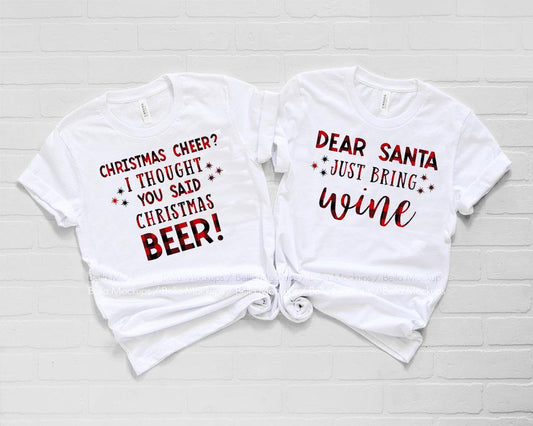 Dear Santa Just Bring Wine Graphic Tee Graphic Tee