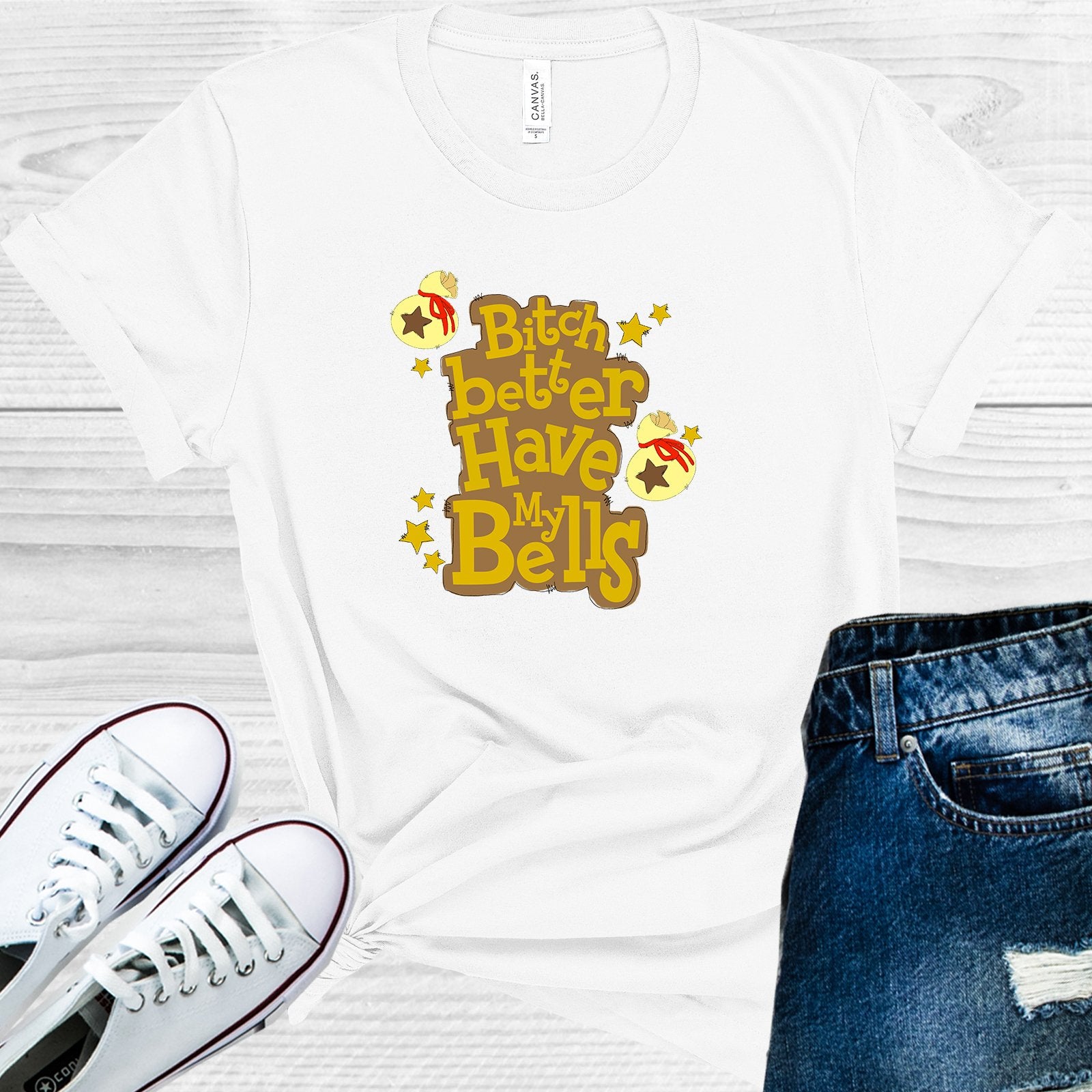 B**** Better Have My Bells Graphic Tee Graphic Tee