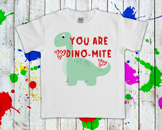 You Are Dino-Mite Graphic Tee Graphic Tee