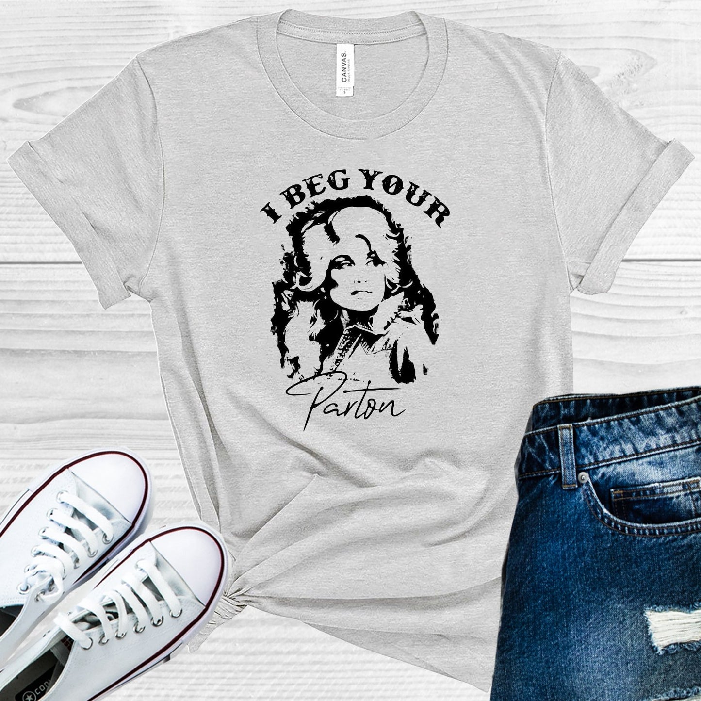 I Beg Your Parton Graphic Tee Graphic Tee