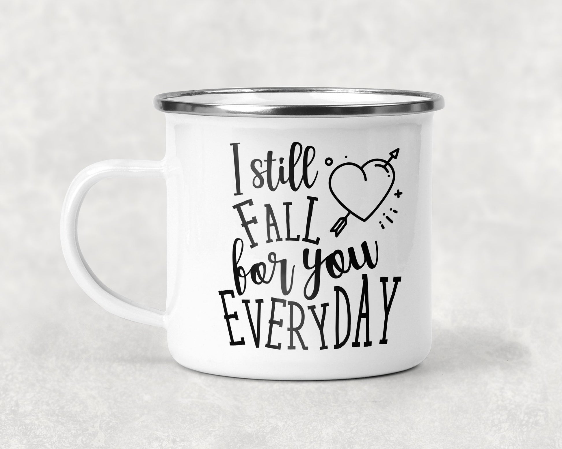 I Still Fall For You Every Day Mug Coffee