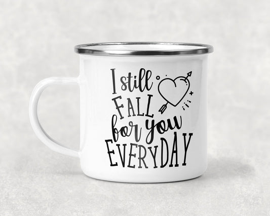 I Still Fall For You Every Day Mug Coffee