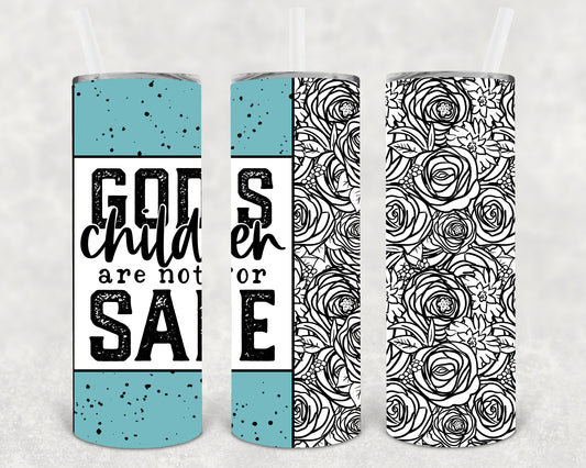 God's Children are Not for Sale 20 oz Skinny Tumbler