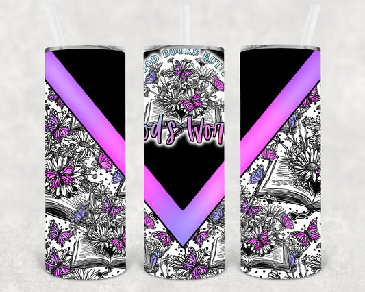 Read Good Books But Stay in God's Word 20 oz Skinny Tumbler