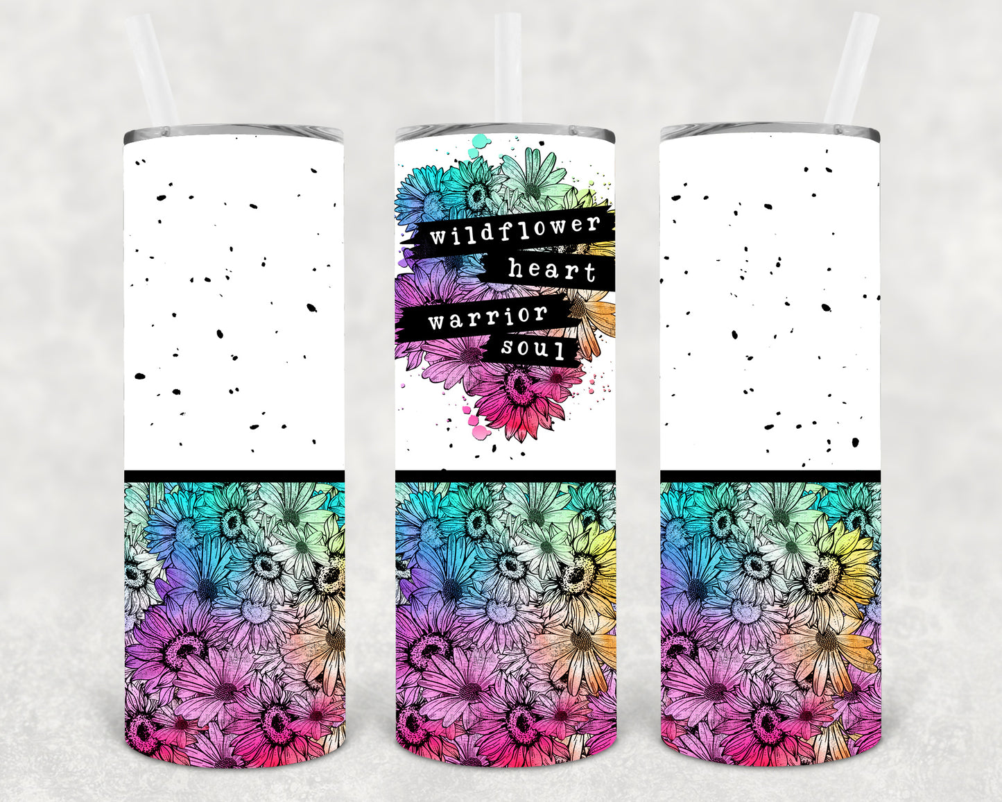 Wildflower Heart Warrior Soul 20 oz Skinny Tumbler