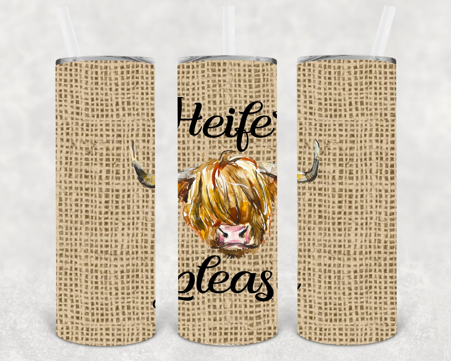 Heifer Please 20 Oz Skinny Tumbler