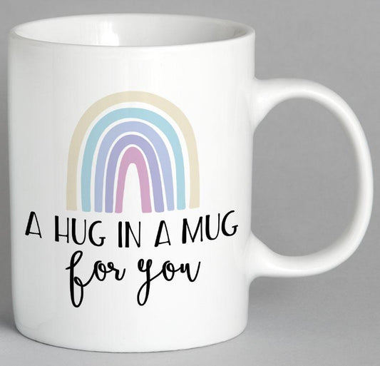 A Hug In A Mug For You Coffee