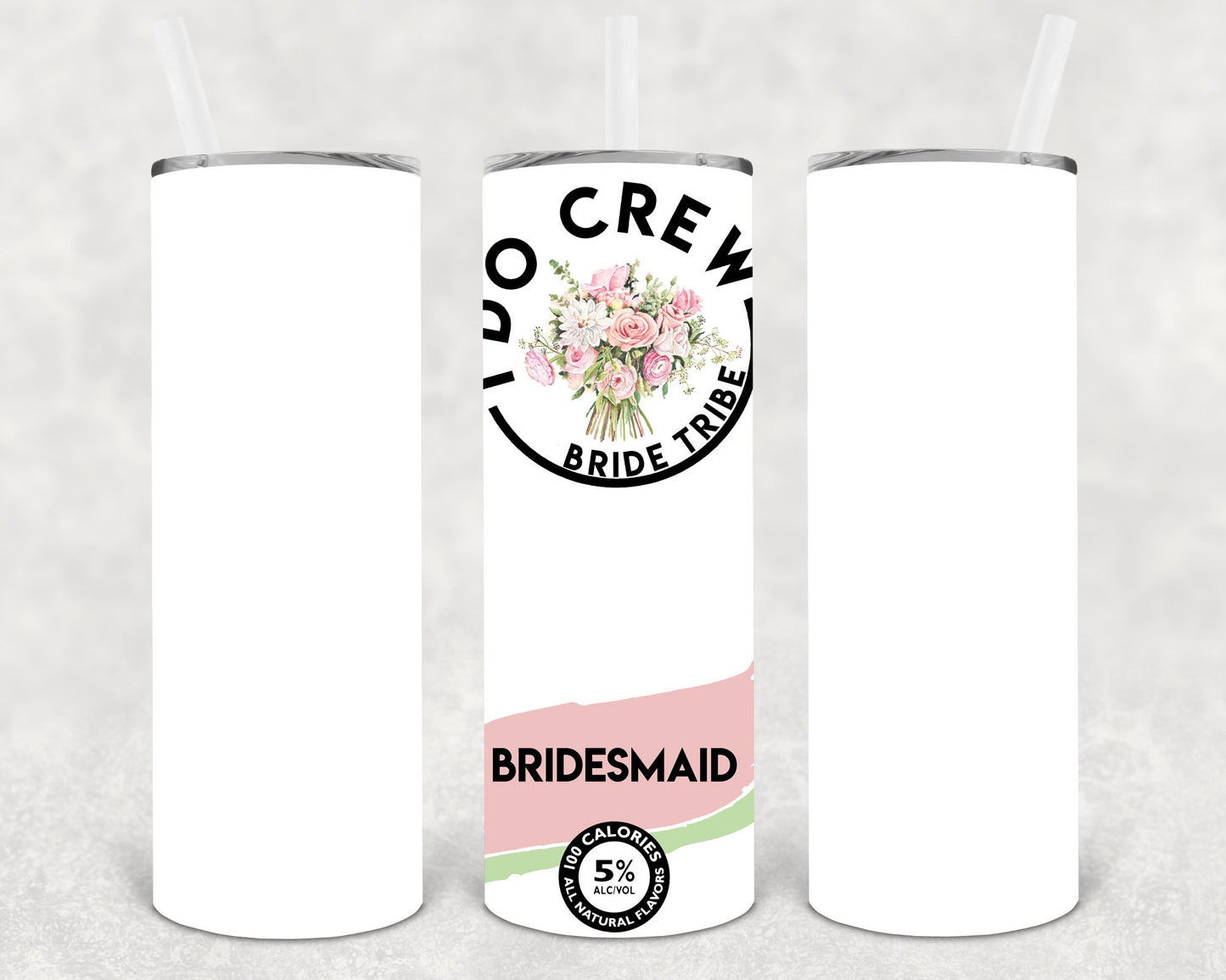 I Do Crew Bridesmaid 20 Oz Skinny Tumbler
