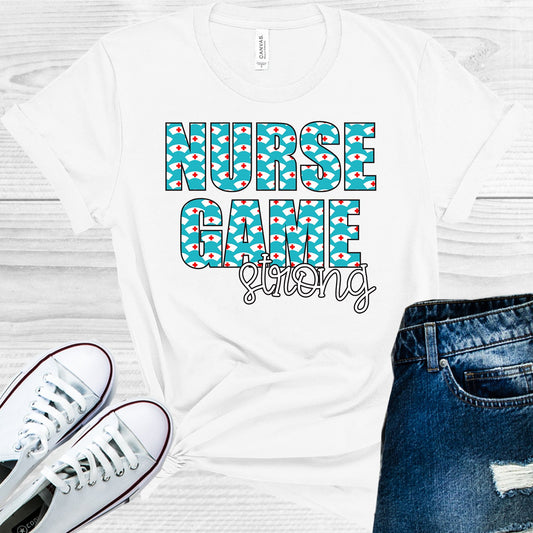 Nurse Game Strong Graphic Tee Graphic Tee