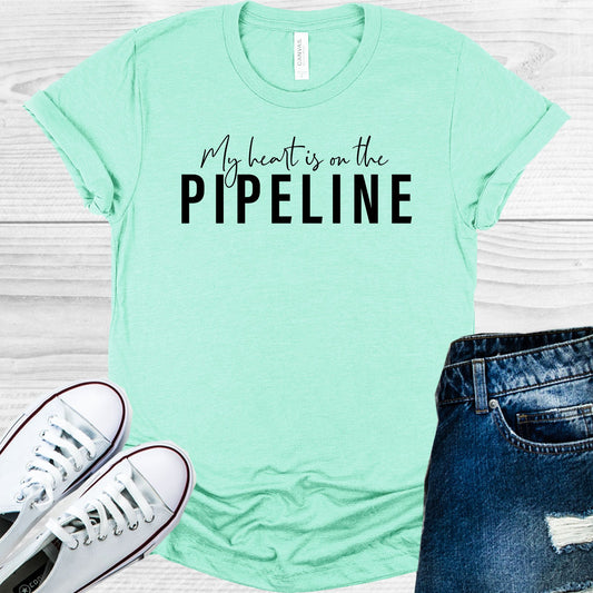 My Heart Is On The Pipeline Graphic Tee Graphic Tee