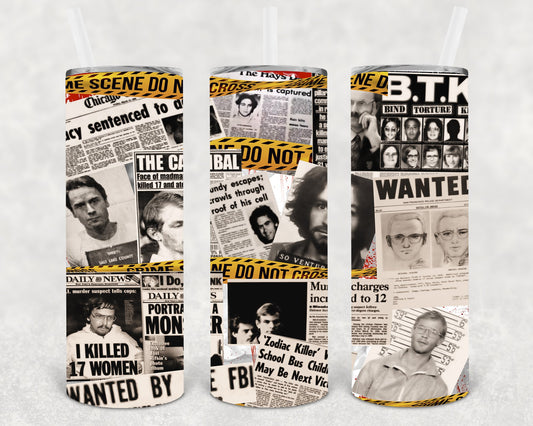 Serial Killer 20 Oz Skinny Tumbler