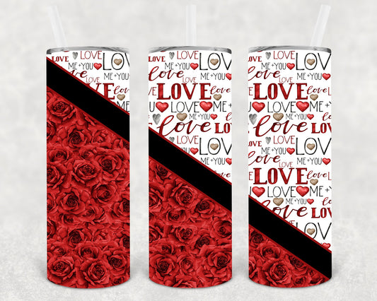 Love Valentine 20 Oz Skinny Tumbler