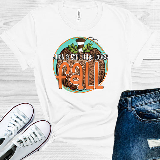 Just A Girl Who Loves Fall Graphic Tee Graphic Tee
