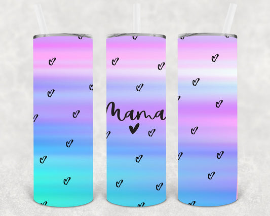 Mama 20 Oz Skinny Tumbler