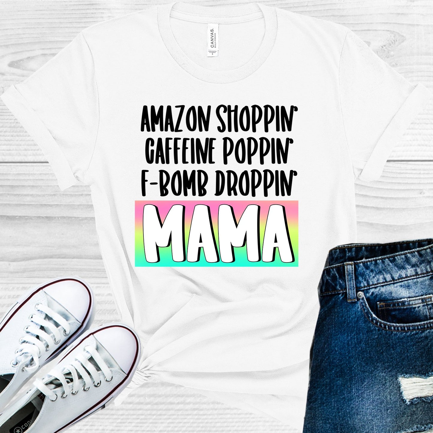 Amazon Shoppin Caffeine Poppin F-Bomb Droppin Mama Graphic Tee Graphic Tee