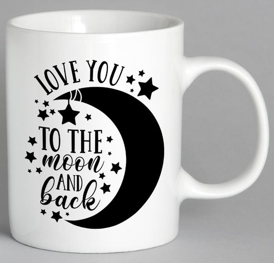 Love You To The Moon And Back Mug Coffee