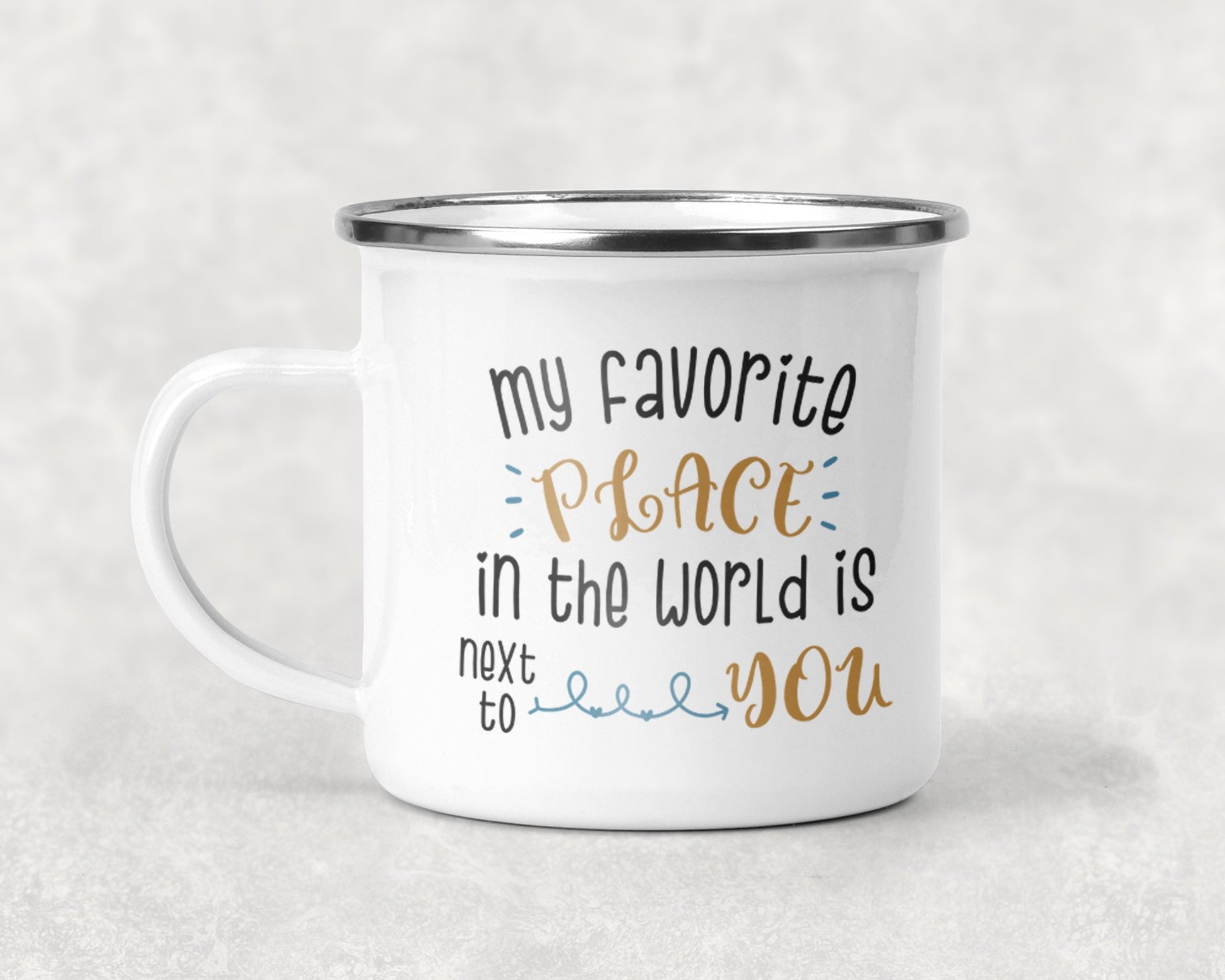 My Favorite Place In The World Is Next To You Mug Coffee