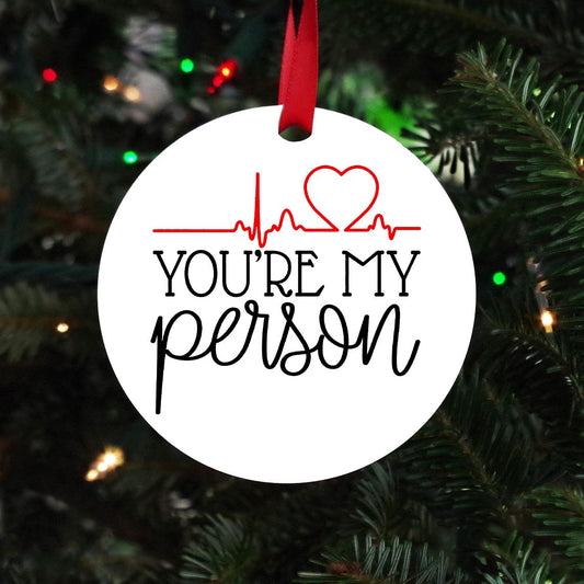 Youre My Person Greys Anatomy Christmas Ornament