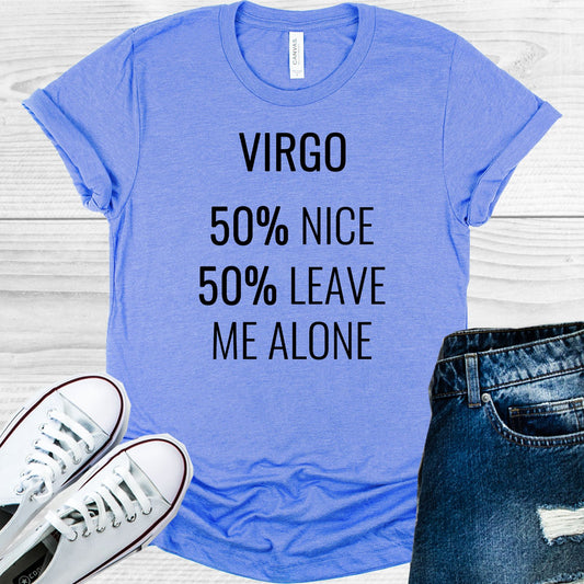 Virgo 50% Nice Leave Me Alone Graphic Tee Graphic Tee