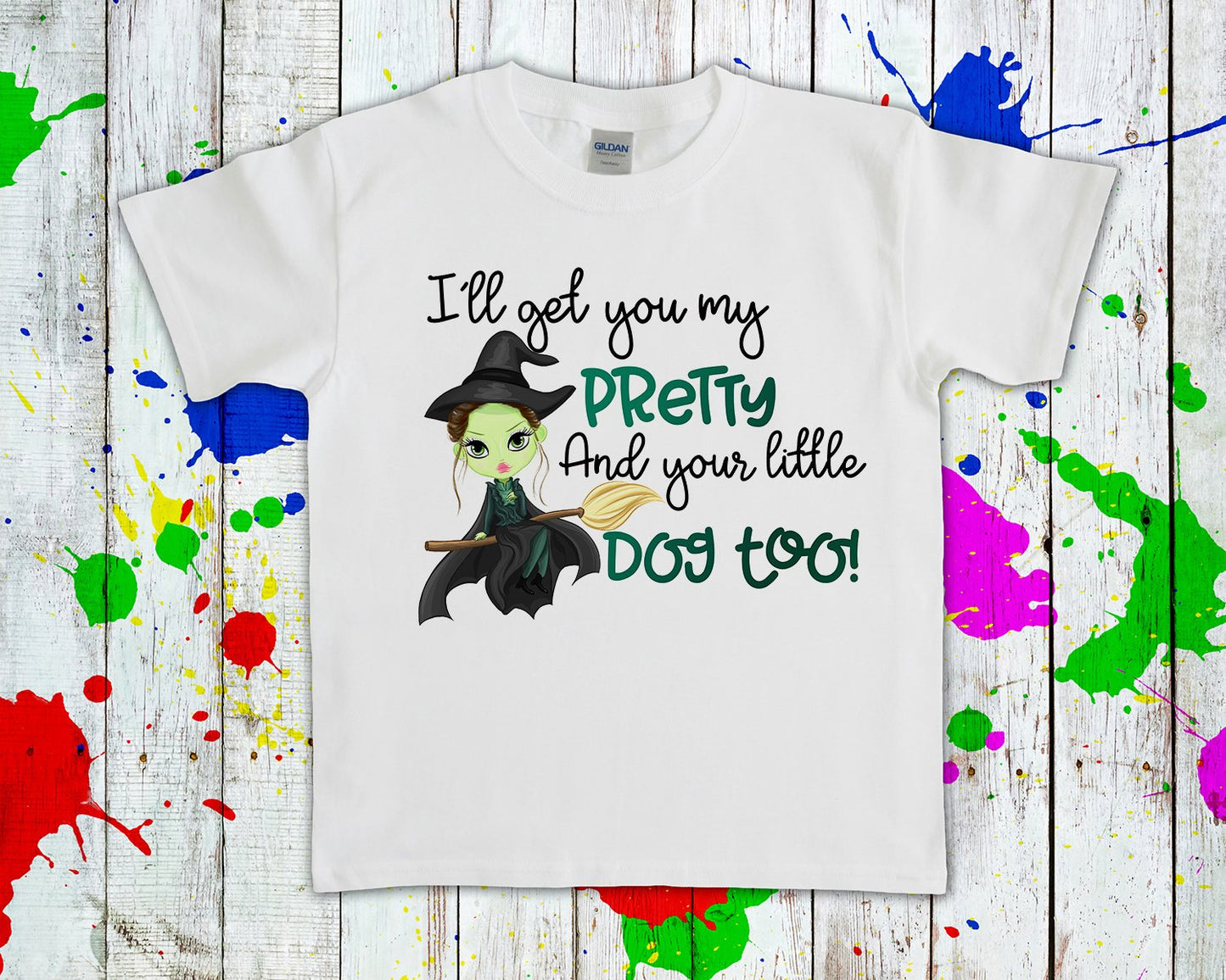 Wizard Of Oz Ill Get You My Pretty And Your Little Dog Too Graphic Tee Graphic Tee