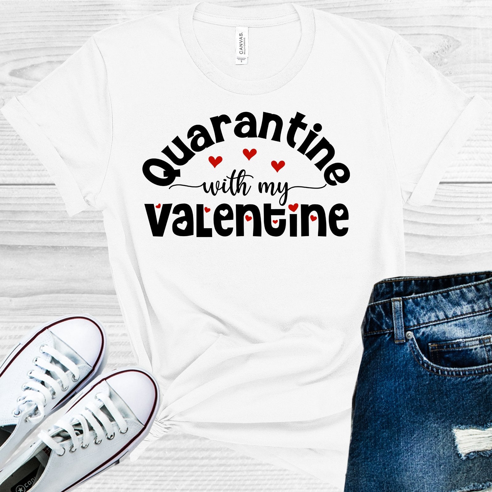 Quarantine With My Valentine Graphic Tee Graphic Tee