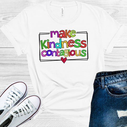 Make Kindness Contagious Graphic Tee Graphic Tee