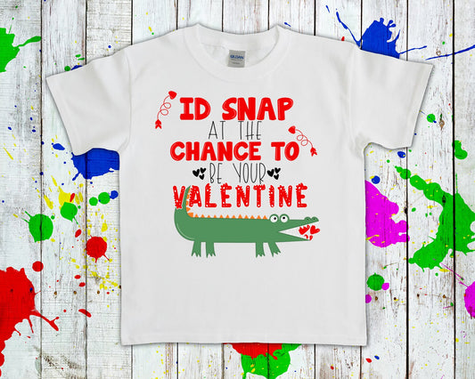 Id Snap At The Chance To Be Your Valentine Graphic Tee Graphic Tee