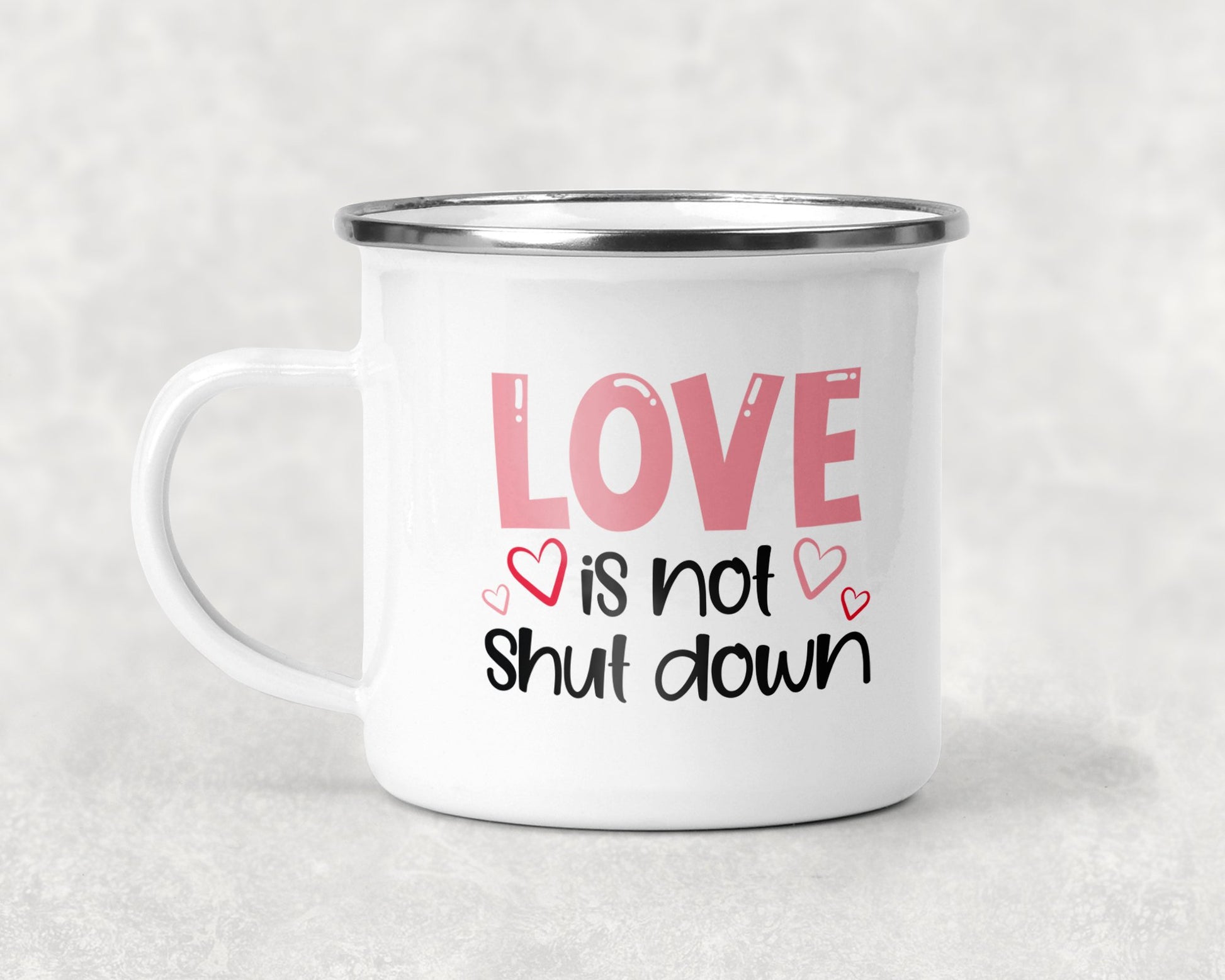 Love Is Not Shut Down Mug Coffee