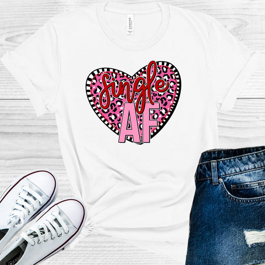 Single Af Graphic Tee Graphic Tee
