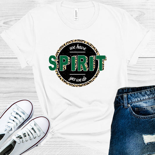 We Have Spirit Yes Do Graphic Tee Graphic Tee