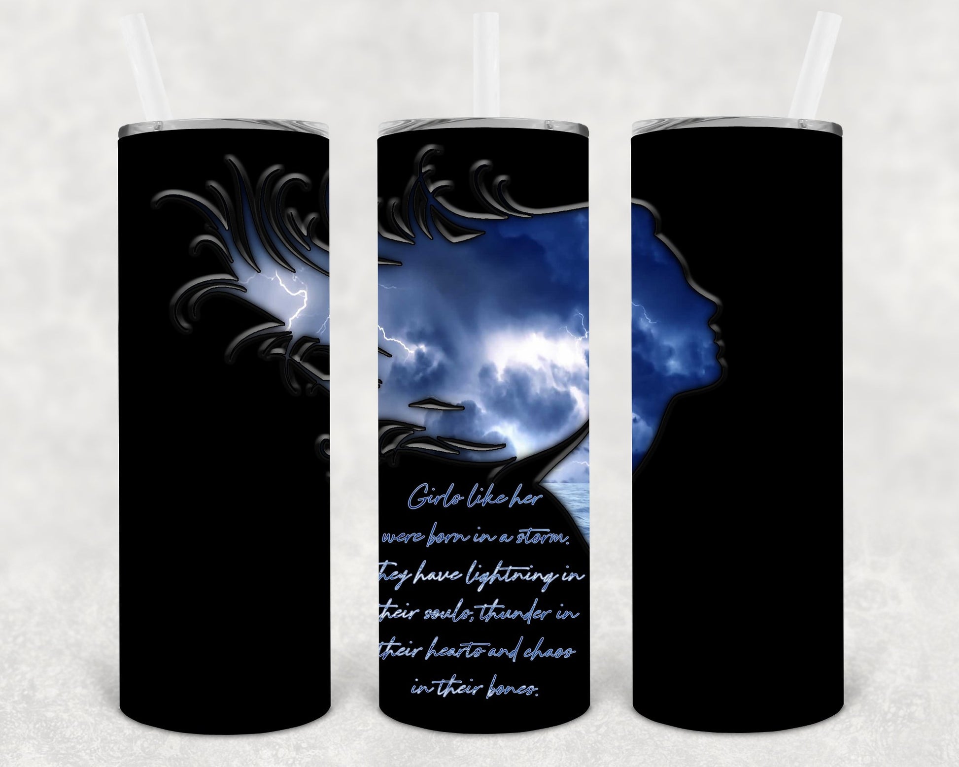 Girls Like Her Were Born In A Storm 20 Oz Skinny Tumbler
