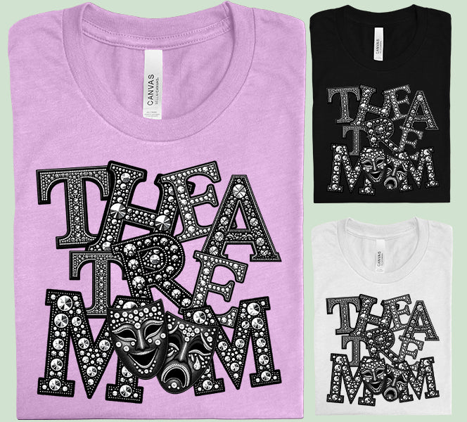Theatre Mom Graphic Tee