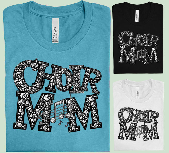Choir Mom Graphic Tee