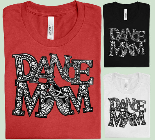 Dance Mom Graphic Tee