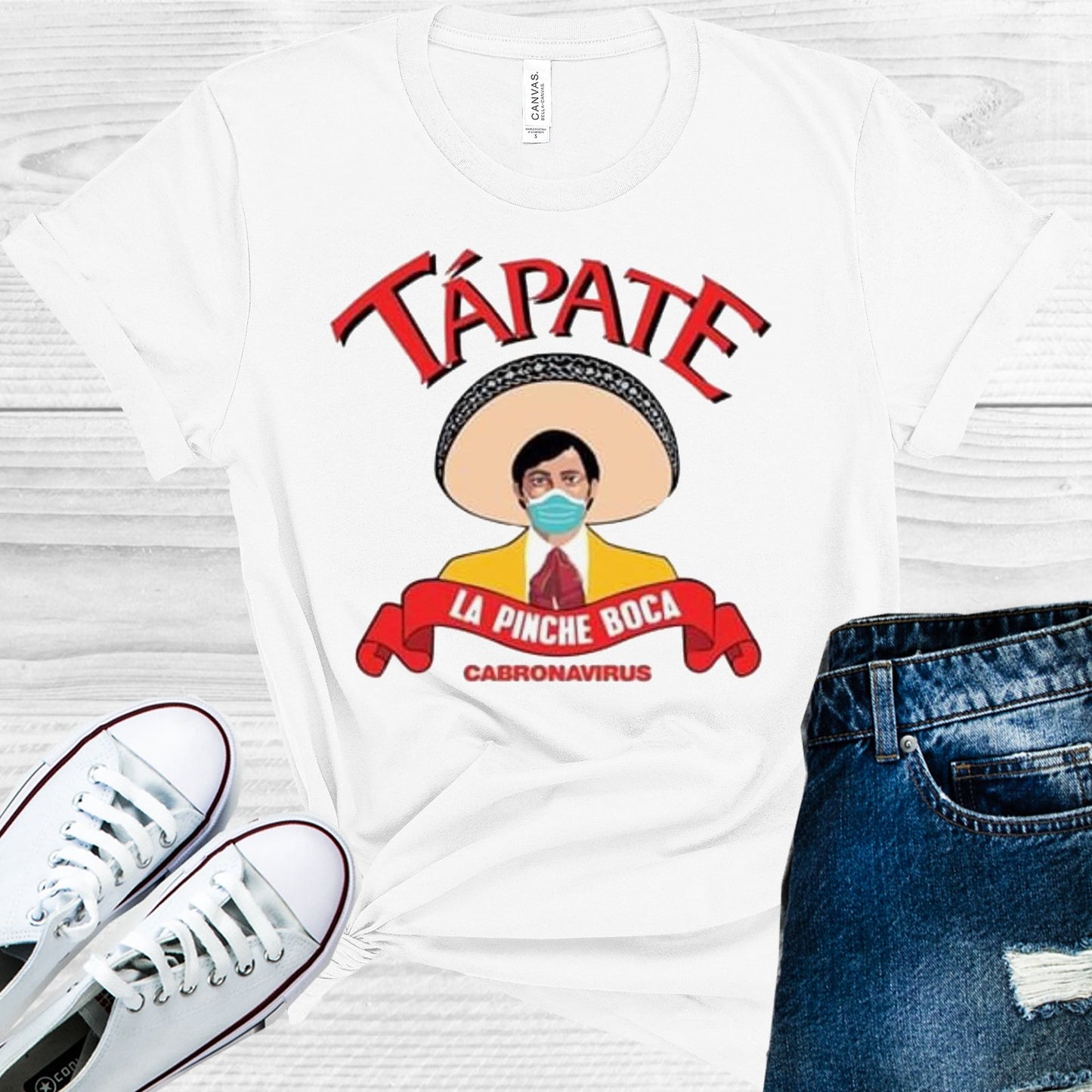 Tapate La Pinche Boca Cabronavirus Graphic Tee Graphic Tee