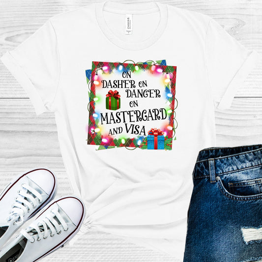 On Dasher Dancer Mastercard Visa Graphic Tee Graphic Tee