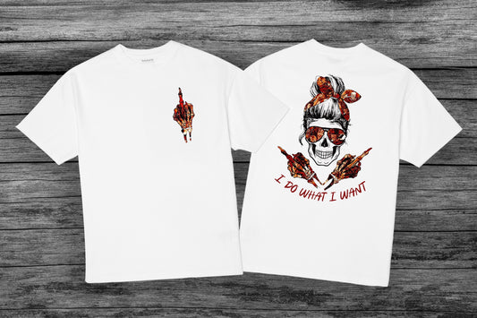 I Do What Want Graphic Tee Graphic Tee
