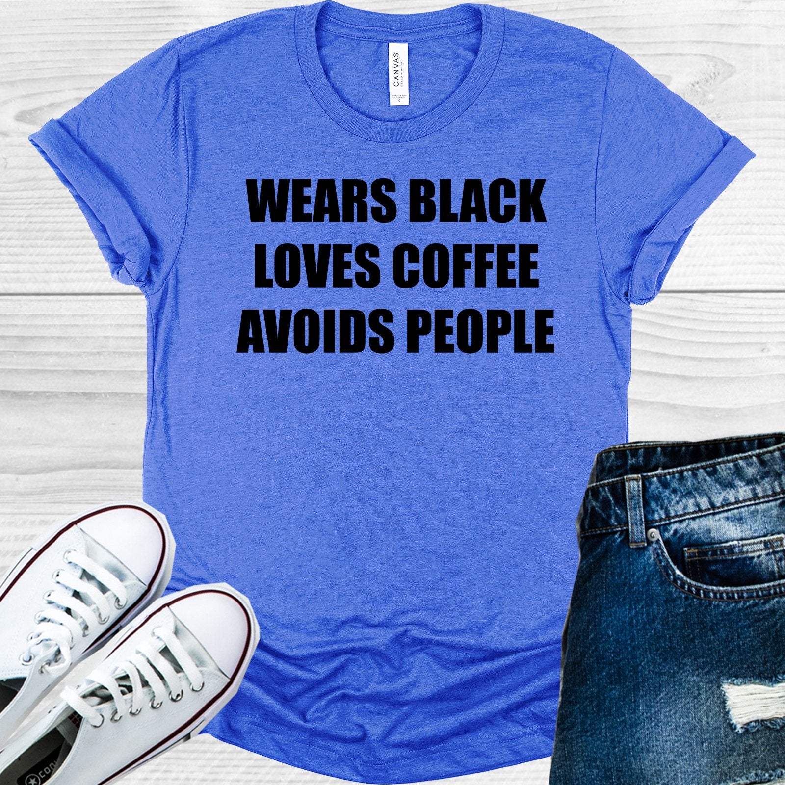 Wears Black Loves Coffee Avoids People Graphic Tee Graphic Tee