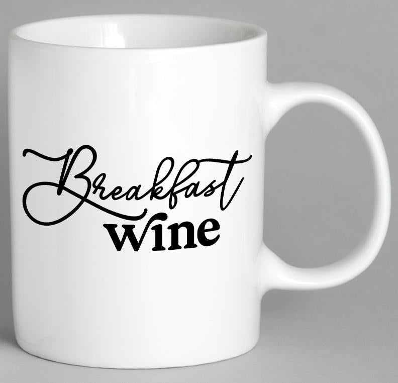 Breakfast Wine Mug Coffee