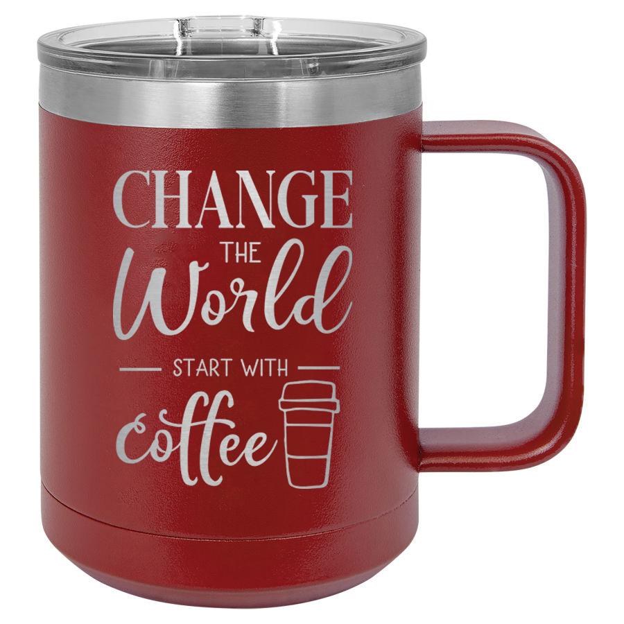 Change The World Start With Coffee 15 Oz Polar Camel Mug Sliding Lid