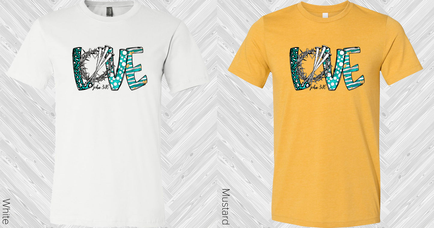 Love John 3:16 Graphic Tee