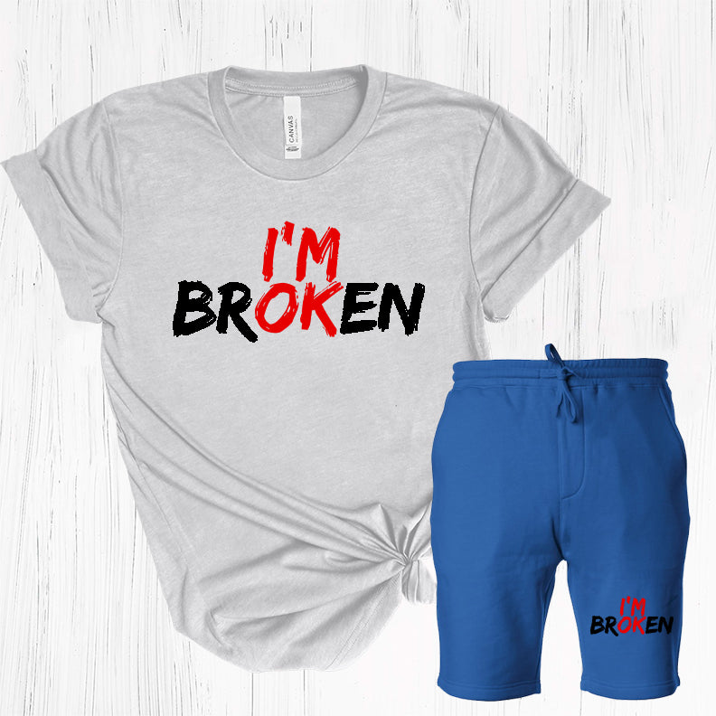 I'm Broken Shorts